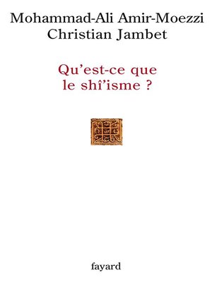 cover image of Qu'est-ce que le shî'isme ?